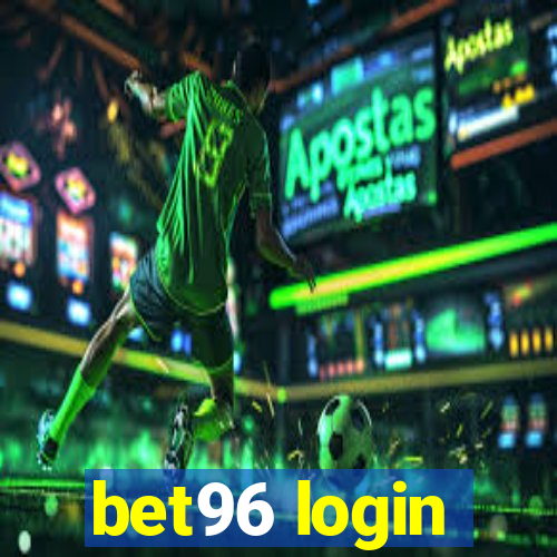 bet96 login